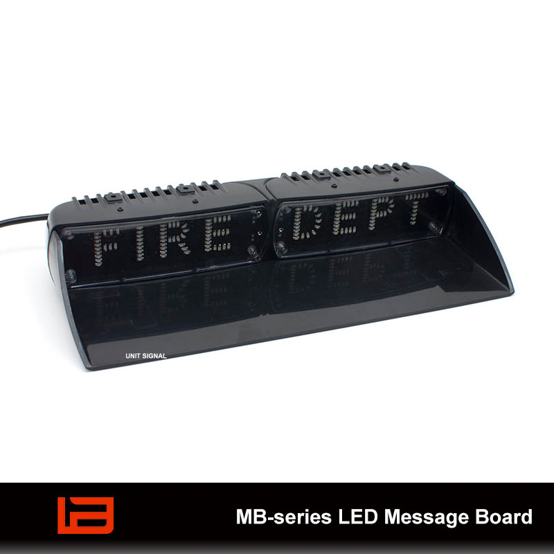 MBseries LED Message Board UNIT SIGNAL